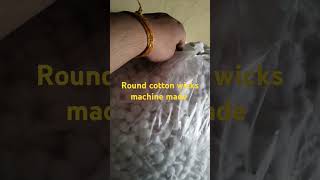 Round cotton wicks machine made 9872425214wicks [upl. by Ynna939]