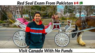 Visit Canada From Pakistan For Red Seal Exam  Confirm Visit Visa With No Funds [upl. by Eisserc]