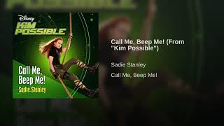 New Kim possible singel call me beep me  Sadie Stanley [upl. by Hawthorn704]