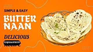 Butter Naan  Restaurant Style Butter Naan  No oven No yeast  Naan Recipe  Homemade Butter Naan [upl. by Torie]