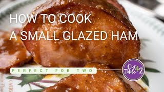 How to cook a small ham  Glazed Baked Ham Recipe [upl. by Libbna]