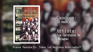 Los Corraleros de Majagual  El Azulejo  Discos Fuentes [upl. by Sheepshanks]