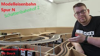 Teil 75 Modelleisenbahn Spur N Schattenbahnhof 2  Segment 1 komplette Trasse mit 3DDruck MoBa 4K [upl. by Dlorrej]