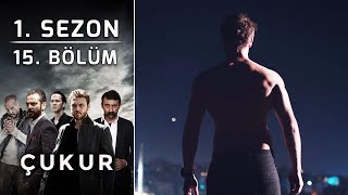 Çukur 1 Sezon 15 Bölüm Full HD [upl. by Teena]