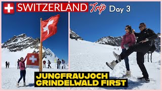 Switzerland Trip  Spring 2022  JUNGFRAUJOCH Top of Europe amp Grindelwald FIRST [upl. by Sihon530]