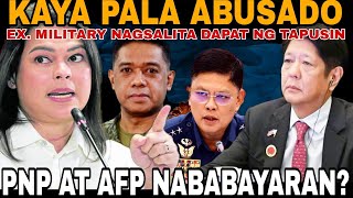 PNP AT AFP KAYANG BAYARAN KAY UMAABUSO ANG GOBYERNO [upl. by Htide]