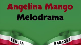 Angelina Mango  Melodrama Karaoke [upl. by Esyli]