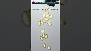 Benefits Of Vitamin E  Vitamin E  WNY Medical Pc [upl. by Rubel]