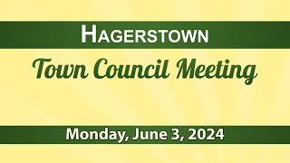 Hagerstown Town Council Meeting of June 3 2024 [upl. by Ahsircal]