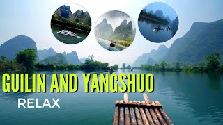 Amazing Place Guilin amp Yangshuo  China  Relaxing Music [upl. by Standish]