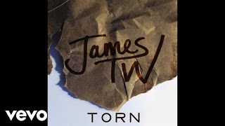 James TW  Torn Official Audio [upl. by Avelin]