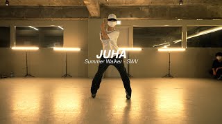 I Summer Walker  SWV l JUHA l Choreography l Class l PlayTheUrban [upl. by Elleined956]