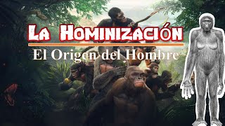 La Hominización [upl. by Ecirtam]