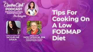 Tips For Cooking On A Low FODMAP Diet [upl. by Ayr111]