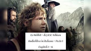 Lo Hobbit  Audiolibro in italiano  PARTE I [upl. by Memory]