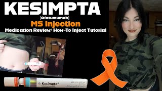 Kesimpta Ofatumumab MS Injection HowTo Tutorial Medication Review Video [upl. by Briny]