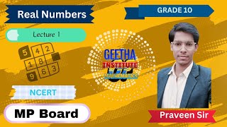 Real Numbers l Lecture 1 l Grade 10 l NCERT l By Praveen Sir [upl. by Corley]