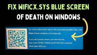 How to Fix wificxsys Blue Screen of Death on Windows 11 [upl. by Gisser445]