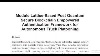 Module Lattice Based Post Quantum Secure Blockchain Empowered Authentication Framework for Autonomou [upl. by Ennovyahs964]