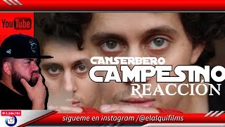 CANSERBERO  CAMPESINO  REACCIÓN [upl. by Adiari]