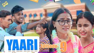 Yaari  Episode 9  Tera Yaar Hoon Main Allah wariyanFriendship StoryRKR AlbumYeh Dosti Hum Nahi [upl. by Tuchman51]