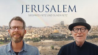 Jerusalem gesungen von Siegfried Fietz und Oliver Fietz [upl. by Ainad]