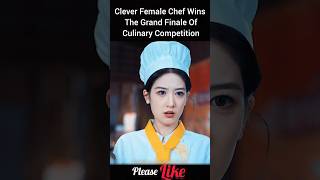 Clever Female Chef Wins The Grand Finale Of Culinary Competition shorts [upl. by Beau]