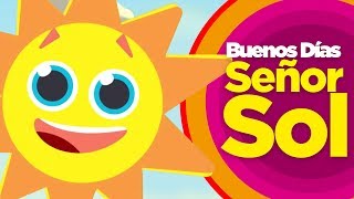 Canciones Infantiles  Buenos Días Señor Sol  Mr Pepe Cruz [upl. by Donough]