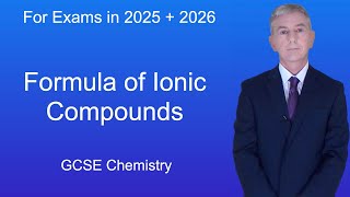 GCSE Chemistry Revision quotFormula of Ionic Compoundsquot [upl. by Herzel]