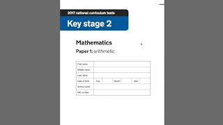 2017 Year 6 SATs Maths Arithmetic Paper 1 walkthrough guide [upl. by Kooima]