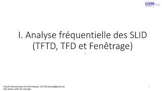 TFTD TFD et Fenêtrage  1 Transformée de Fourier à Temps Discret Transformée de Fourier Discrète [upl. by Gapin]