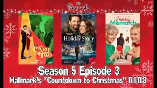 quotCountdown to Christmasquot 2024 WEEK 3 111113  Easter Eggs amp Spoiler Review  HALLMARK Remark [upl. by Gabbi217]