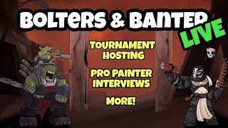 Mighty Meeple WH40K Tournament  Bolters and Banter LIVE STREAM [upl. by Prue295]