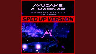 Ayúdame a Imaginar Sped Up [upl. by Revert]