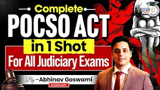 Understanding the POCSO Act 2012 OneShot Full Overview  Abhinav Goswami  Studyiq Judiciary [upl. by Jacobsohn]