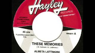 ALMETA LATTIMORE THESE MEMORIES 1975 [upl. by Banna968]