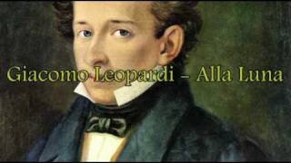 Giacomo Leopardi  Alla Luna [upl. by Oiludbo263]