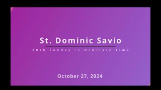 Blest be the Lord St Dominic Savio Oct 27 2024 [upl. by Atirabrab]