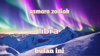 asmara zodiak libra di bulan ini [upl. by Serene]