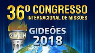 Chamada oficial do Congresso dos Gideões 2018 [upl. by Kauppi]