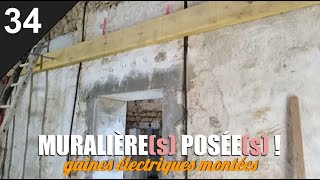 Rénovation ancienne ferme 34 Plusieurs muralières fixées [upl. by Ettenav]