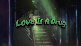 PAPITHBK  Love Is A Drug Lyrics [upl. by Monty]