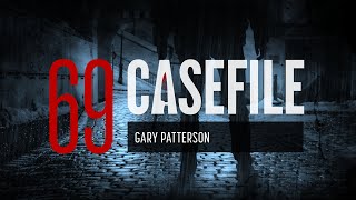 Case 69 Gary Patterson [upl. by Bruni]