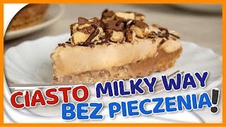 🍰 Ciasto bez pieczenia  MILKY WAY  puszyste i kremowe nadzienie SZYBKIE CIASTO [upl. by Bettye533]