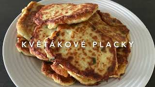 Květákové placky  Snadný recept mojí babičky [upl. by Ballou906]