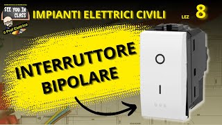 8IMPIANTI ELETTRICI  Punto presa con interruttore bipolare Tensione sul neutro [upl. by Ani]