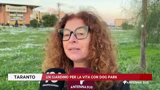 05 NOVEMBRE 2024  TARANTO  UN GIARDINO PER LA VITA CON DOG PARK [upl. by Esme773]