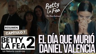 Betty la Fea 2  Capítulo 7 RESUMEN [upl. by Maclaine236]