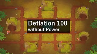 BTD6 デフレーション（deflation）100 丸太（Logs）without power [upl. by Aydne]