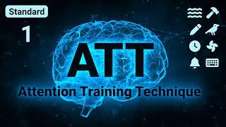 Attention Training Technique ATT for MCT  3D Stereo Sounds🎧  Standard 1 [upl. by Nimajeb]